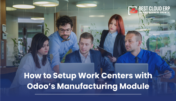A Step-by-Step Guide to Configuring Work Centers in Odoo: Manufacturing Excellence A Step-by-Step Guide to Configuring Work Centers in Odoo: Manufacturing Excellence
