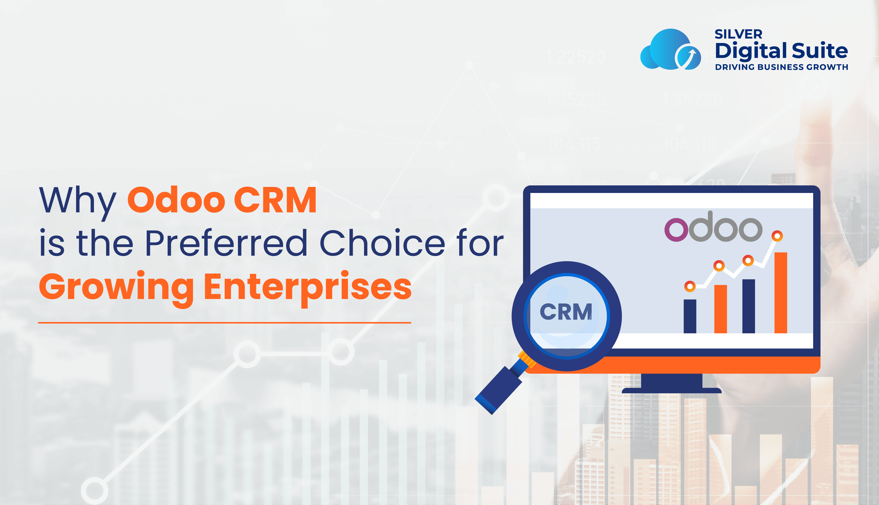Odoo CRM Software Integration, Features and Modules for Modern Customers