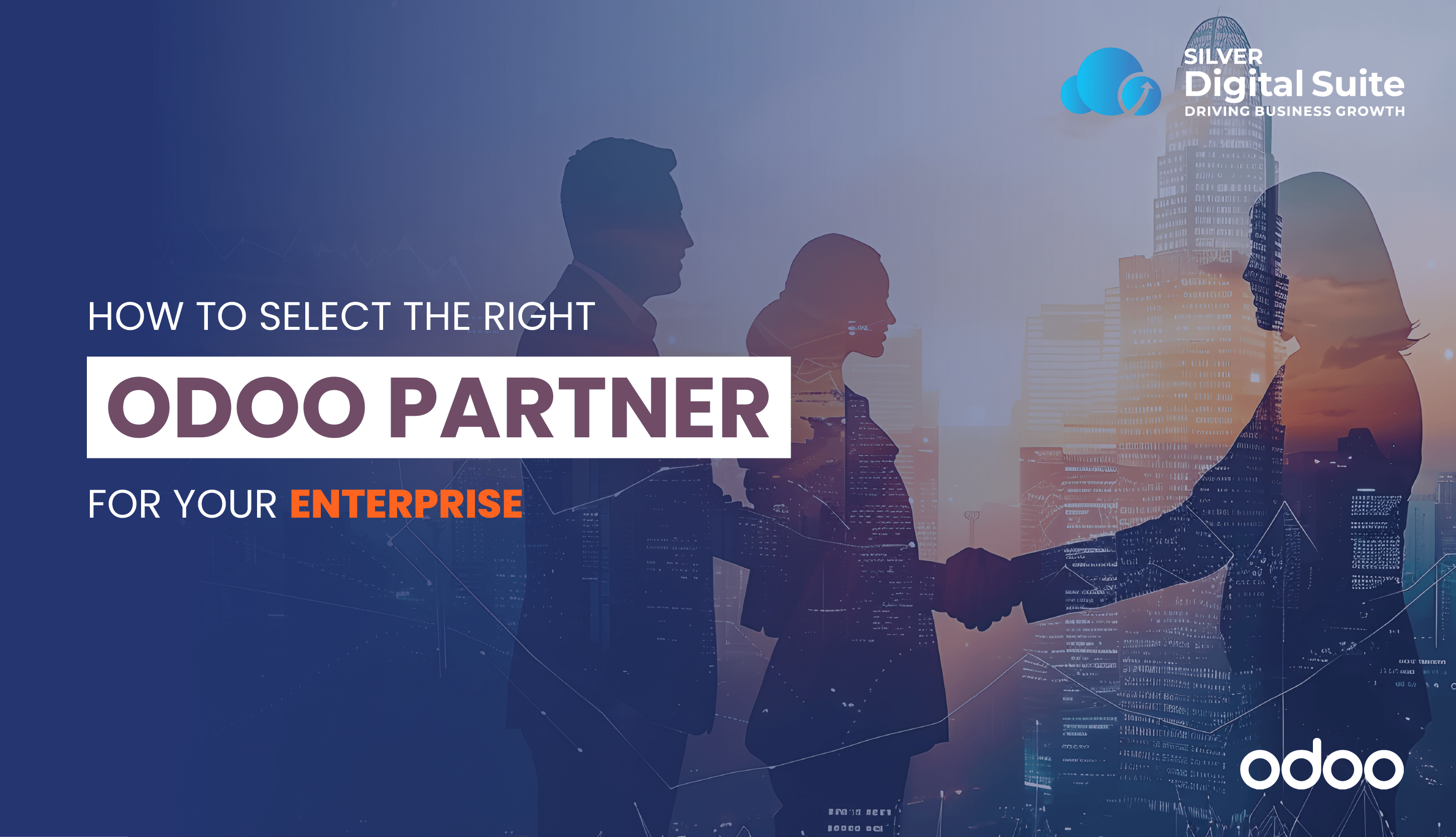 How to Select the Right Odoo Partner for Your Enterprise How to Select the Right Odoo Partner for Your Enterprise