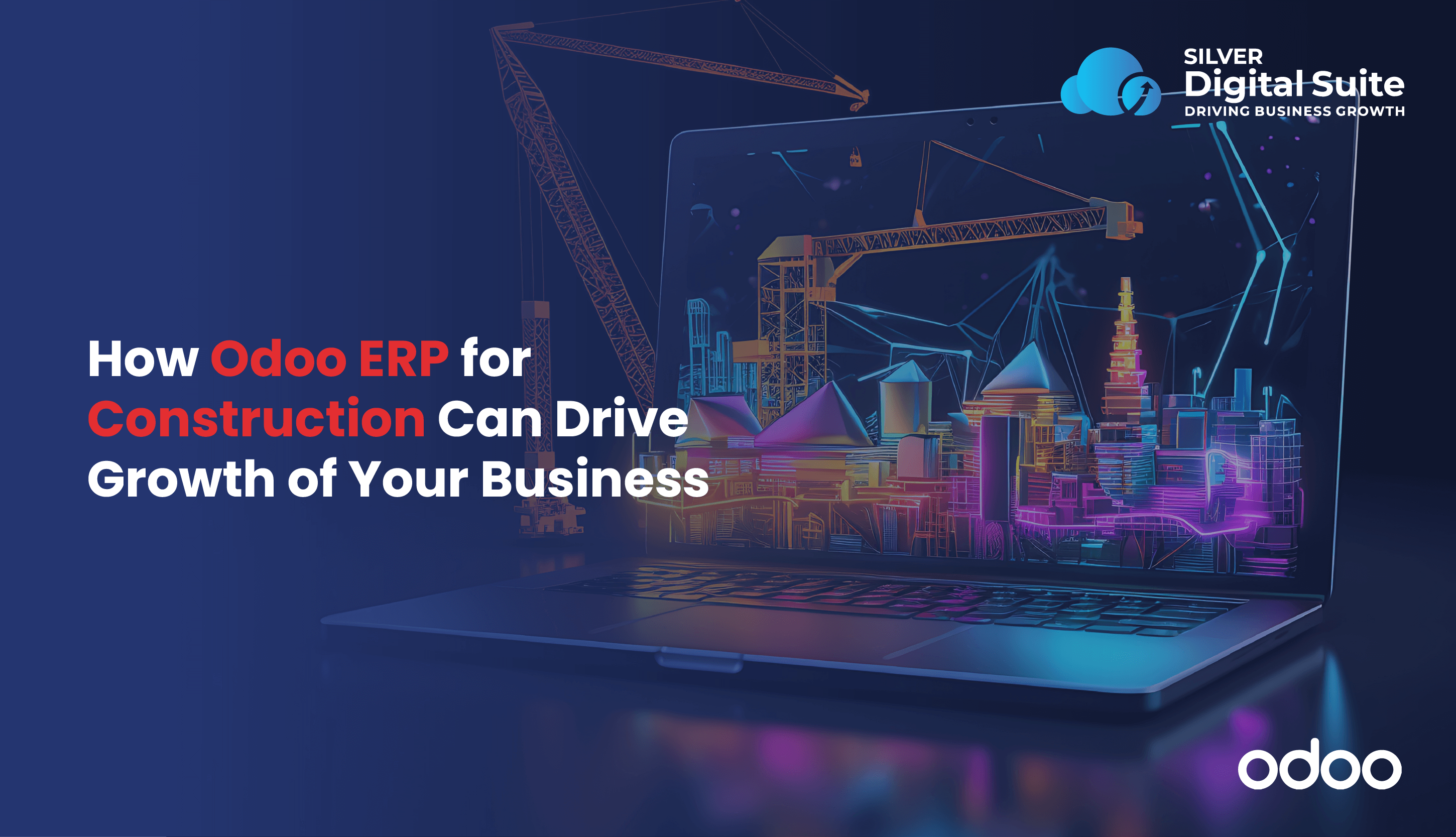 How Odoo ERP for Construction Can Drive Growth of Your Business